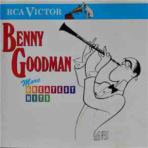 Benny Goodman - More Greatest Hits