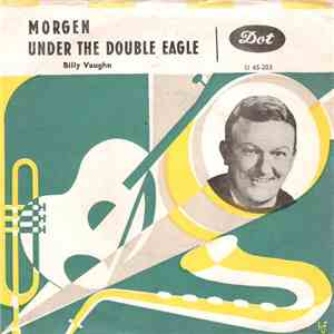 Billy Vaughn And His Orchestra - Morgen