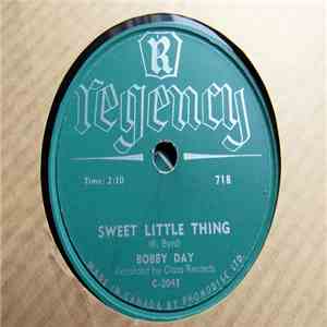 Bobby Day - Honeysuckle Baby / Sweet Little Thing