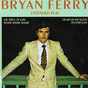 Bryan Ferry - Extended Play
