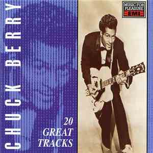 Chuck Berry - 20 Great Tracks