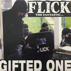 Flick  - Gifted One / 弘法の松