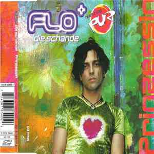 Flo + Die Schande Featuring Pur - Prinzessin