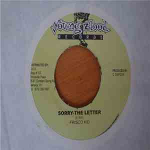 Frisco Kid - Sorry The Letter