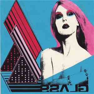 Glass Candy - G/L/A/S/S/C/A/N/D/Y