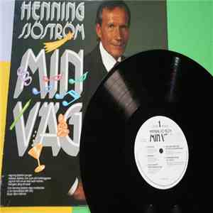 Henning Sjöström - Min Väg