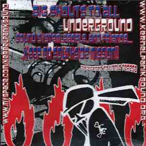 Kernel Panik - Big Shouts To All Underground Sound System People And Friend ...