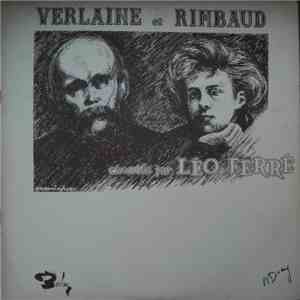 Léo Ferré - Verlaine Et Rimbaud
