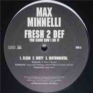 Max Minnelli - Fresh 2 Def / Beat It Up