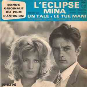 Mina  - Un Tale / Le Tue Mani