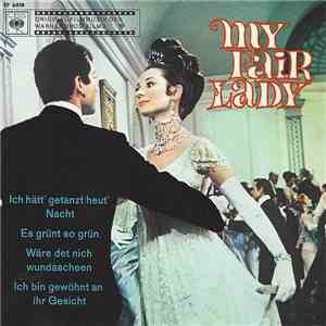 Monika Dahlberg, Friedrich Schoenfelder, Robert Klupp - My Fair Lady