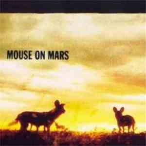Mouse On Mars - Glam