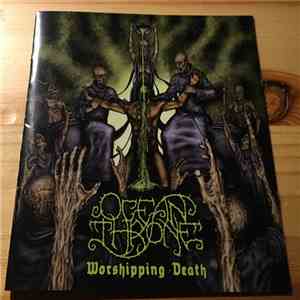 Ocean Throne - Worshipping Death