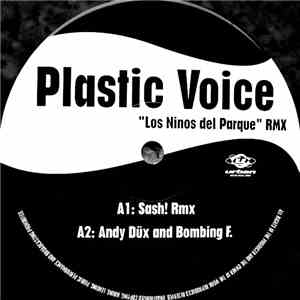 Plastic Voice - Los Ninos Del Parque (Remixes)