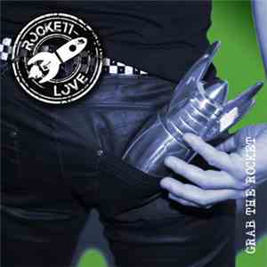 Rockett Love - Grab The Rockett