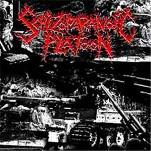 Schizoparanoic Platoon - Schizoparanoic Platoon