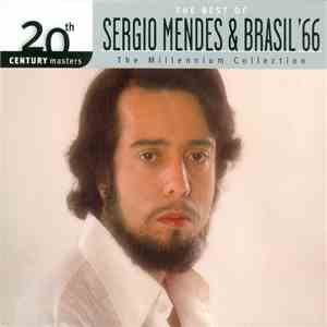Sérgio Mendes & Brasil '66 - The Best Of Sérgio Mendes & Brasil '66