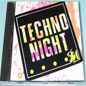 Techno Night - Techno Night