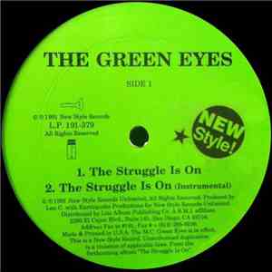 The Green Eyes - The Struggle Is On / Something To Bop To