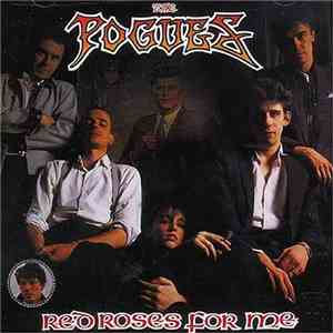 The Pogues - Red Roses For Me