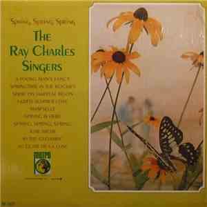 The Ray Charles Singers - Spring, Spring, Spring