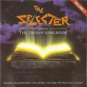 The Selecter - The Selecter Perform The Trojan Songbook Volume 2