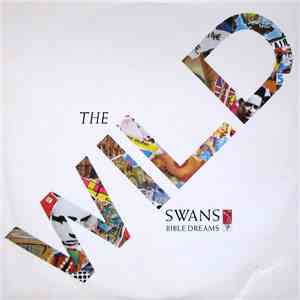 The Wild Swans - Bible Dreams