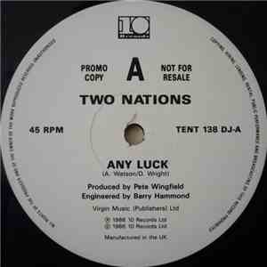 Two Nations - Any Luck