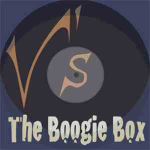 V - The Boogie Box Edits Volume 16