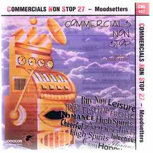 Various - Commercials Non Stop 27 - Moodsetters