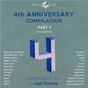 Various - Spring Tube 4th Anniversary Compilation. Part 3