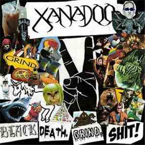 Xanadoo - Black. Death. Grind. Shit!