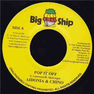 Aidonia & Chino  - Pop It Off