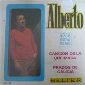 Alberto  - Cancion De La Queimada / Prados De Galicia