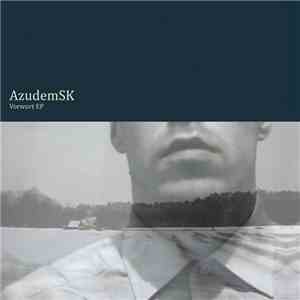 AzudemSK - Vorwort EP