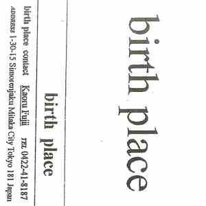 Birthplace - Birth Place