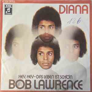 Bob Lawrence  - Hey.Hey-Das Leben Ist Schön