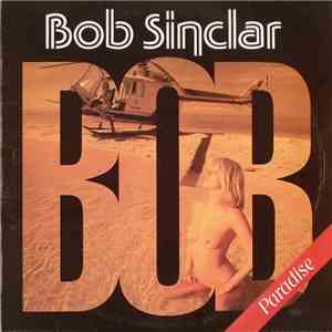 Bob Sinclar - Paradise