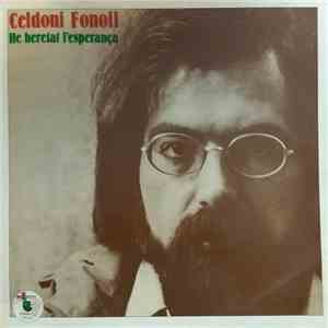 Celdoni Fonoll - He Heretat L' Esperança