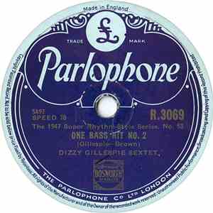 Dizzy Gillespie Sextet - One Bass Hit No. 2 / Oop Bop Sh' Bam