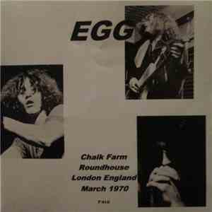 Egg  - Chalk Farm Roundhouse London England March 1970