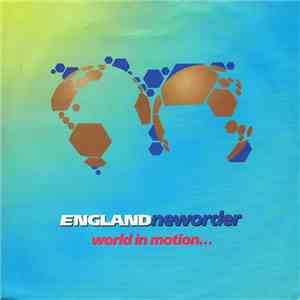 Englandneworder - World In Motion...