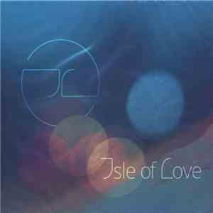 Isle Of Love - Isle Of Love