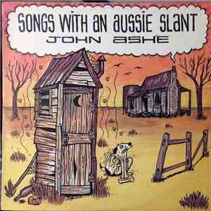 John Ashe - Songs With An Aussie Slant