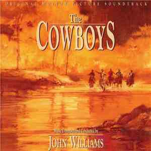 John Williams - The Cowboys (Original Motion Picture Soundtrack)