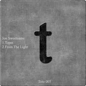 Jon Sweetname - From The Light