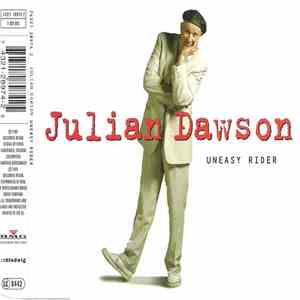 Julian Dawson - Uneasy Rider
