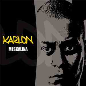 Karlon - Meskalina