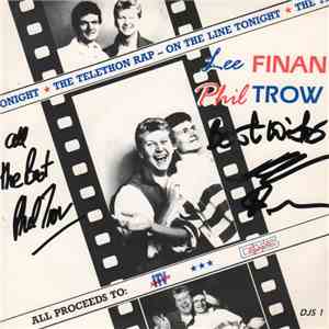Lee Finan, Phil Trow - The Telethon Rap - On The Line Tonight