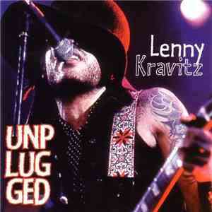 Lenny Kravitz - Unplugged